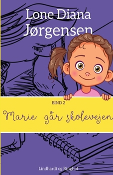 Paperback Marie går skolevejen [Danish] Book