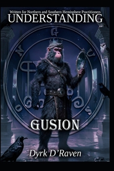 Understanding Gusion (Understanding Infernal Deities)