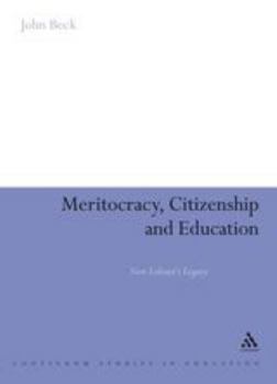 Hardcover Meritocracy, Citizenship and Education Book