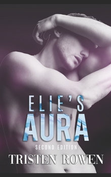 Paperback Elie's Aura: Second Edition Book