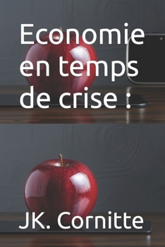 Economie en temps de crise :