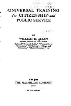 Paperback Universal training for citizenship and public service Book