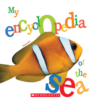 Hardcover My Encyclopedia of the Sea (My Encyclopedia) Book