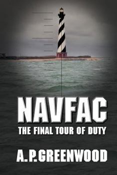 Paperback Navfac: The Final Tour of Duty Book