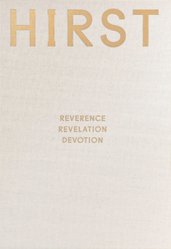 Hardcover Damien Hirst: Reverence, Revelation, Devotion Book