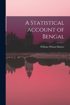 Paperback A Statistical Account of Bengal Book