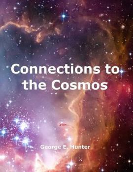 Paperback Connections to the Cosmos Book