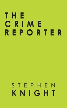 Paperback The Crime Reporter Book