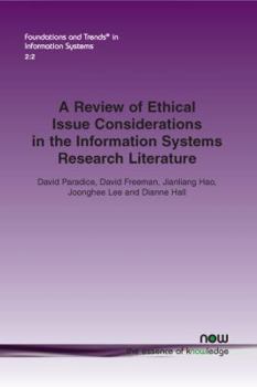 Paperback A Review of Ethical Issue Considerations in the Information Systems Research Literature Book