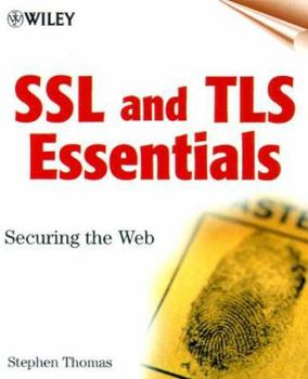 Paperback SSL and TLS Essentials: Securing the Web [With CDROM] Book