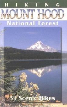 Paperback Hiking Mount Hood National Forest Book
