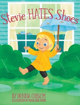 Hardcover Stevie Hates Shoes Book