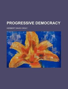 Progressive Democracy