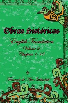 Paperback Obras Hist?ricas: English Translation Volume 2 Chapters 1 -10 Book