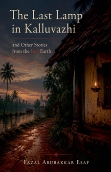 Paperback The Last Lamp in Kalluvazhi Book
