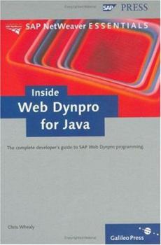 Hardcover Inside Web Dynpro for Java: A guide to the principles of programming in SAP's Web Dynpro Book