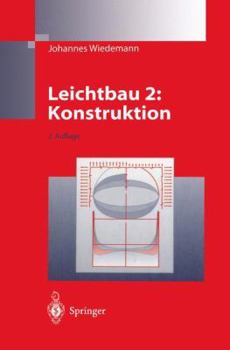 Paperback Leichtbau: Band 2: Konstruktion [German] Book