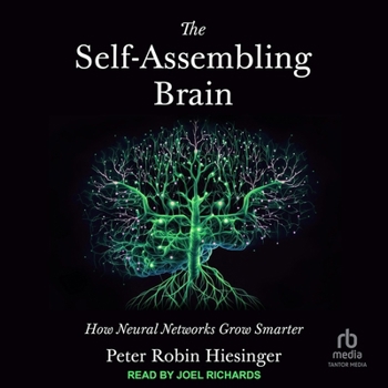 MP3 CD The Self-Assembling Brain: How Neural Networks Grow Smarter Book