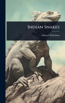Hardcover Indian Snakes Book