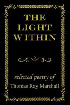 Paperback The Light Within: selected poetry of Book