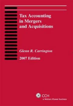 Paperback Tax Accounting in Mergers and Acquisitions Book