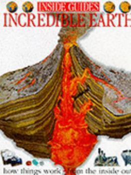 Hardcover Incredible Earth (Inside Guides) Book