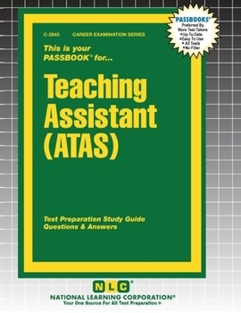 Teaching Assistant (Atas): Passbooks Study Guide
