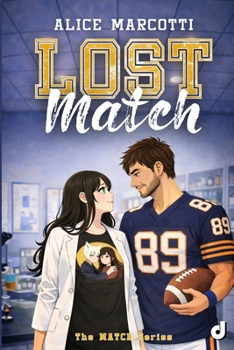 Lost Match (Match Series) (Italian Edition)