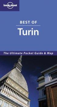 Lonely Planet Best of Turin - Book  of the Lonely Planet Condensed/Best of