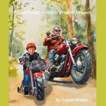 Paperback Papa Papa, Vroom Vroom Vroom Book