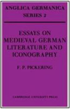 Hardcover Essays on Medieval German Literature and Iconography (Anglica Germanica Series 2) Book