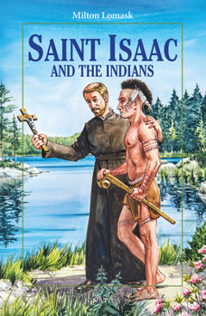 Paperback Saint Isaac and the Indians Book