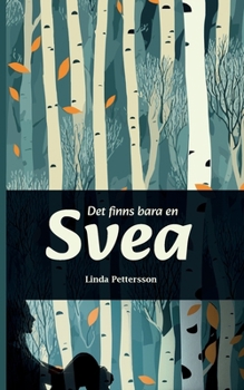 Paperback Det finns bara en Svea [Swedish] Book