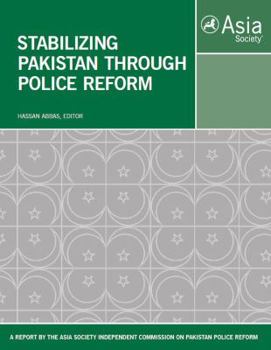 Paperback Stabilizing Pakistan Through Police Reform Book