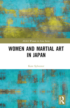 Hardcover Women and Martial Art in Japan Book