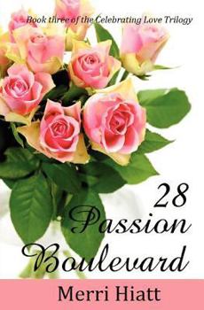 Paperback 28 Passion Boulevard (Celebrating Love Trilogy) Book