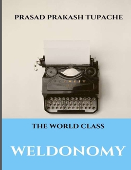 Paperback The World Class - Weldonomy Book