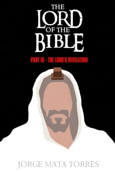 Paperback The Lord of the Bible: Part 3 Book