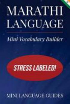 Paperback Marathi Language Mini Vocabulary Builder: Stress Labeled! Book