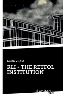 Paperback Rli - The Retfol Institution [German] Book