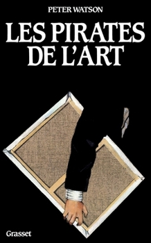 Paperback Les Pirates de L Art [French] Book