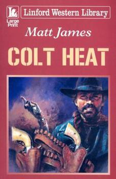 Paperback Colt Heat [Large Print] Book