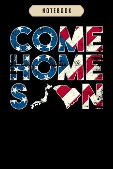 Notebook: Come home soon japan south carolina  Notebook|6x9(100 pages)Blank Lined Paperback Journal For Student, kids, women, girls, boys, men, birthday gifts|Veteran day gifts notebook