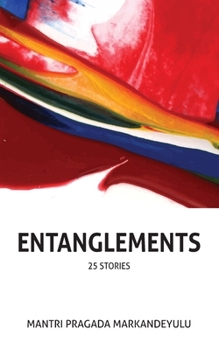 Paperback Entanglements (25 stories) Book