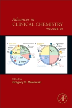 Hardcover Advances in Clinical Chemistry: Volume 99 Book