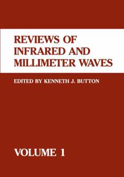 Paperback Reviews of Infrared and Millimeter Waves: Volume 1 Book