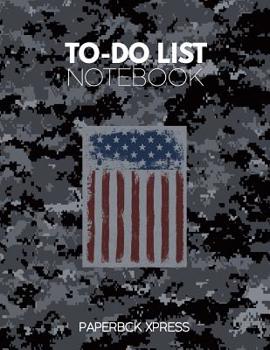 Paperback To Do List Notebook: Personal & Business Tasks With Priority Status, Daily To Do List, Checklist Paper Agenda 8.5 x 11 - Air Force Edition Book
