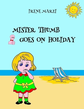 Paperback Mister Thumb goes on Holidays Book