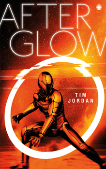 Afterglow - Book #2 of the Glow