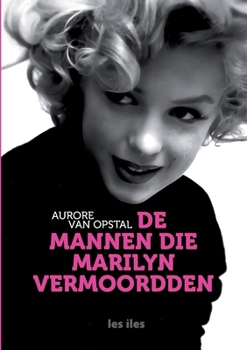 Paperback De mannen die Marilyn vermoordden [Dutch] Book